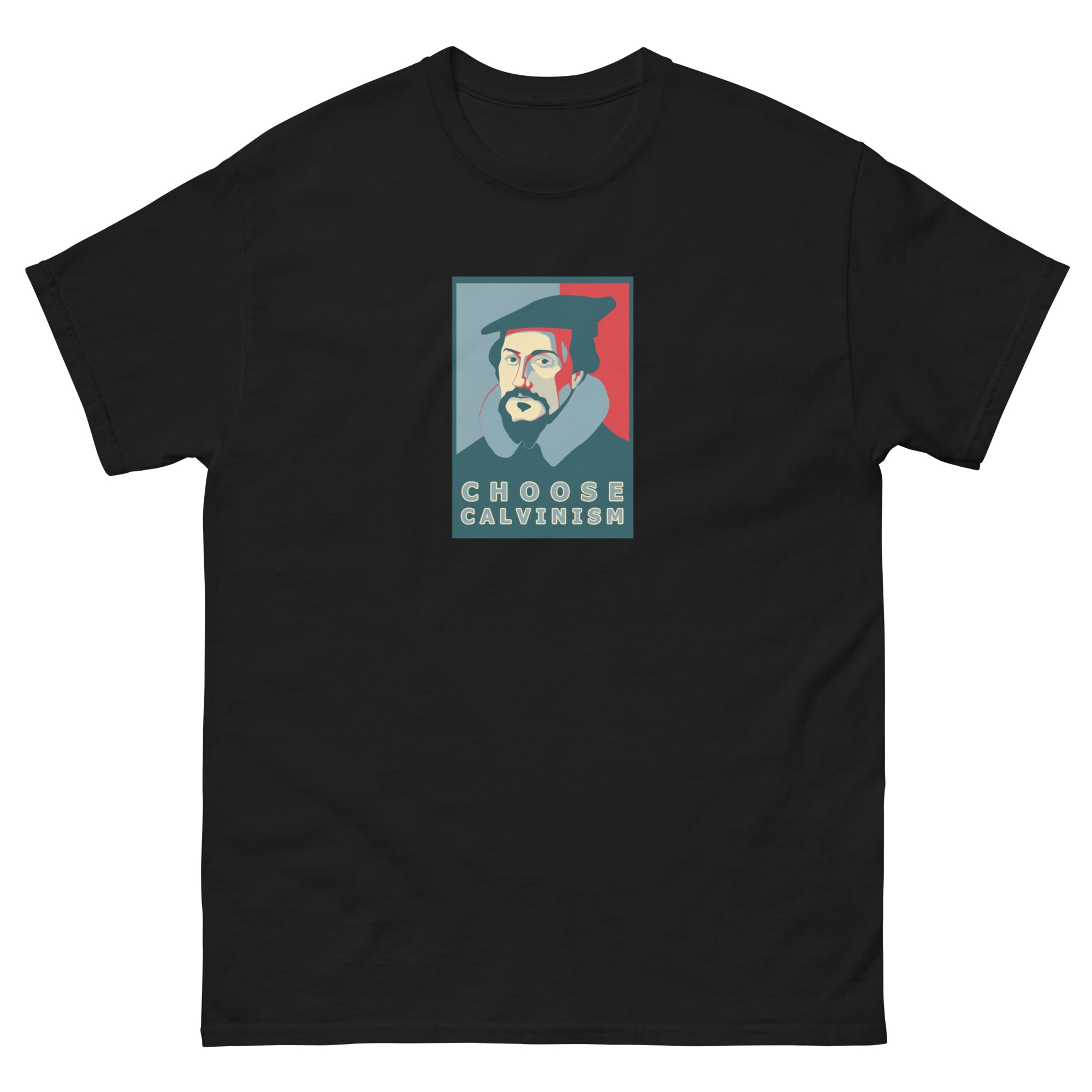 Choose Calvanism