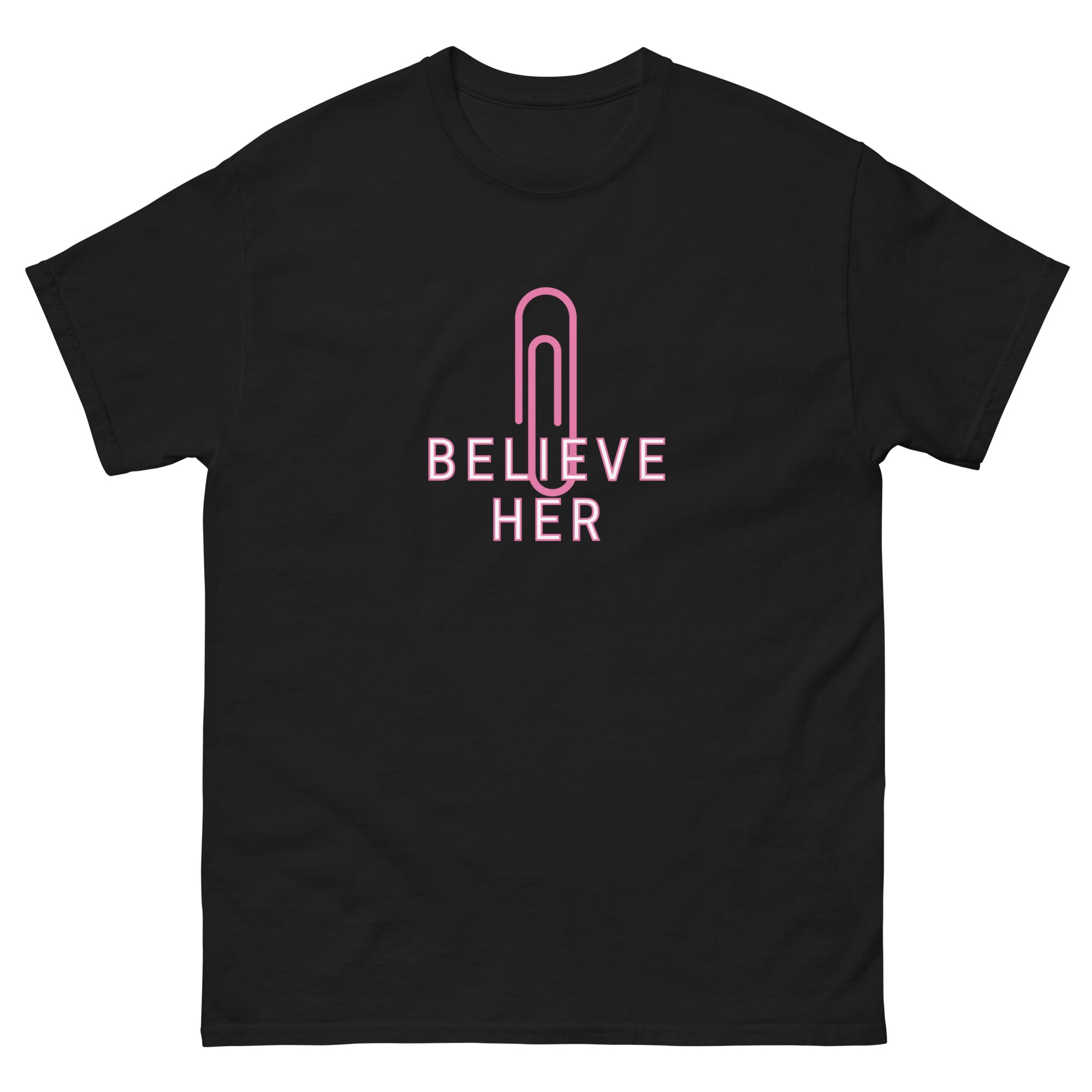 Believe Her Classic Tee