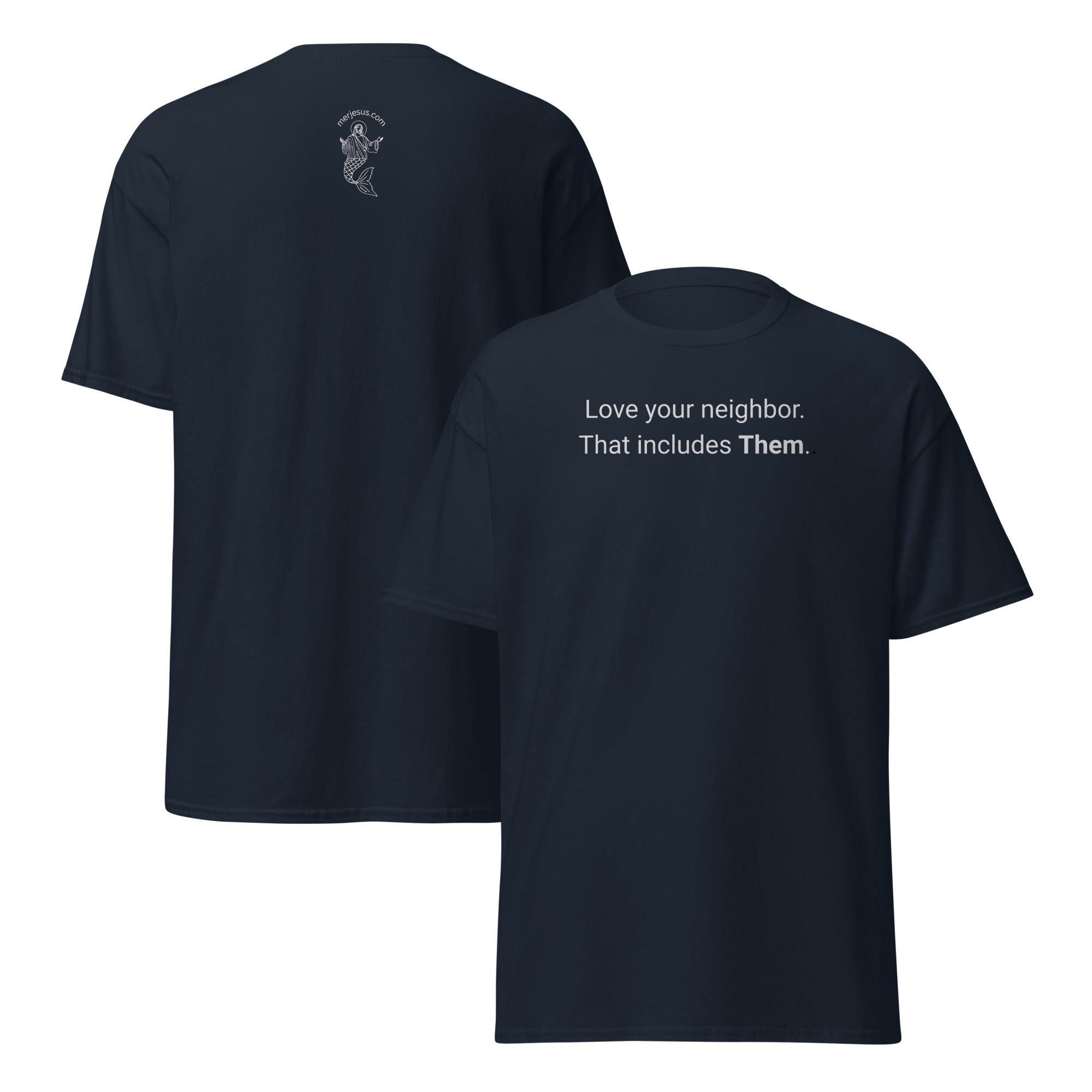 That Means Them Tee